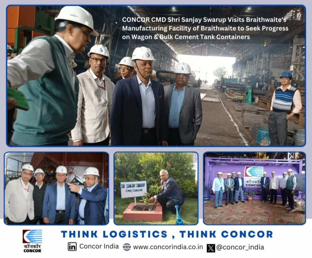 CMD CONCOR Visits Braithwaite & Co. Limited to foster logistics and manufacturing capabilities