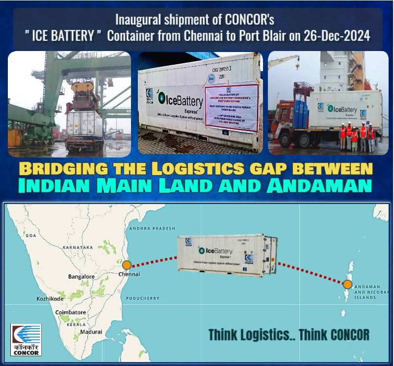 CONCOR successfully bridges the logistical gap between Chennai and Port Blair