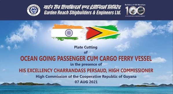 GRSE Commences Production of Ocean Going Passenger cum Cargo Ferry for Guyana