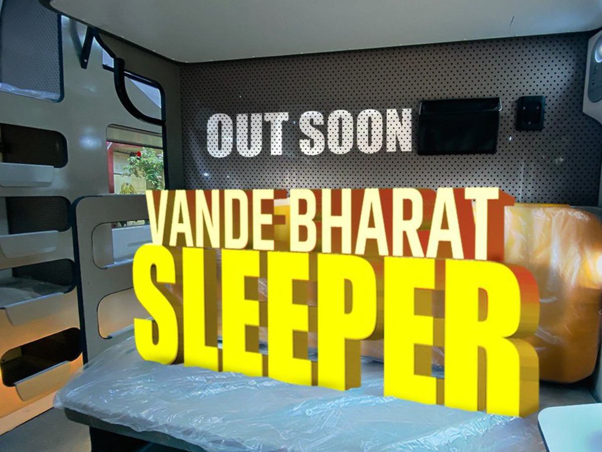 Vande Bharat Sleeper Trains to soon bring world class travel experience to long distance Rail commuters