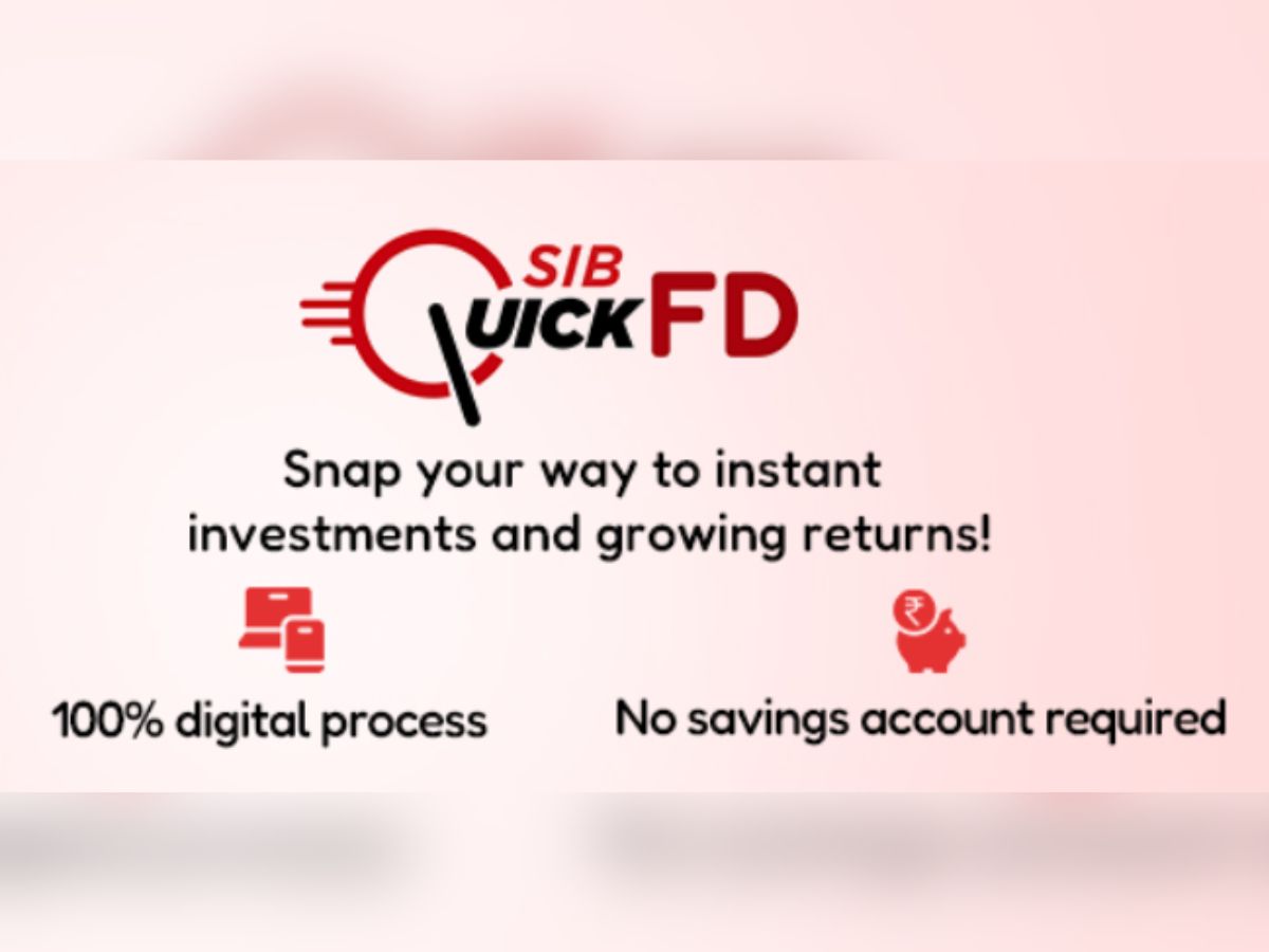 South Indian Bank Introduces 'SIB Quick FD' for Seamless Fixed Deposit Booking